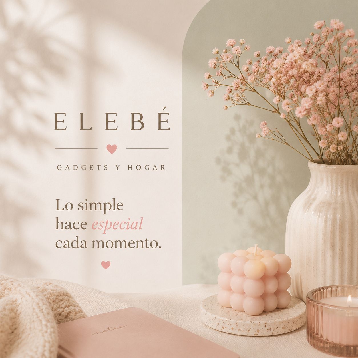 ELEBÉ — Lo simple hace especial